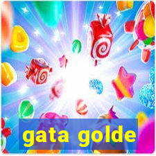 gata golde